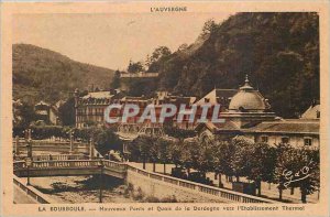 Old Postcard La Bourboule New Bridge and Quays of the Dordogne to the Spa Est...