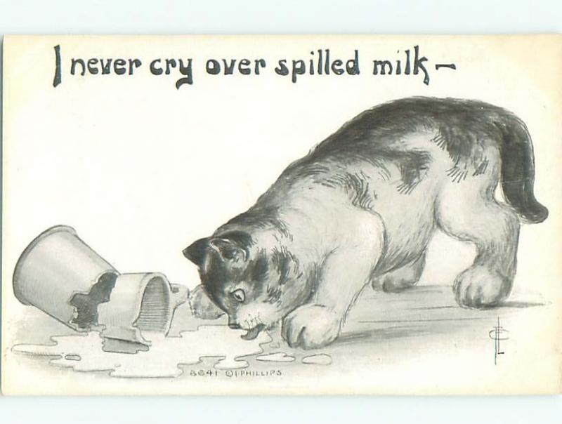 Pre-Linen signed CUTE KITTEN CAT NEVER CRIES OVER SPILLED MILK AC5491