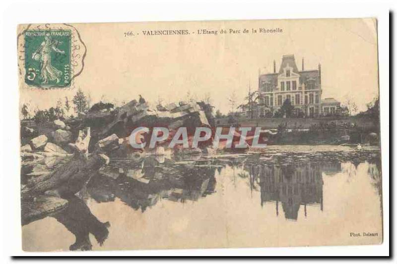 Valenciennes Old Postcard L & # 39etang of Rhonelle park