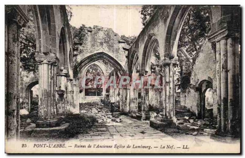 Old Postcard Pont L Abbe I Ruins of Ancient Church of Lambourg The nave