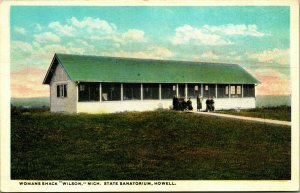 Woman's Shack Wilson Michigan State Sanatorium Howell UNP 1920s WB Postcard UNP