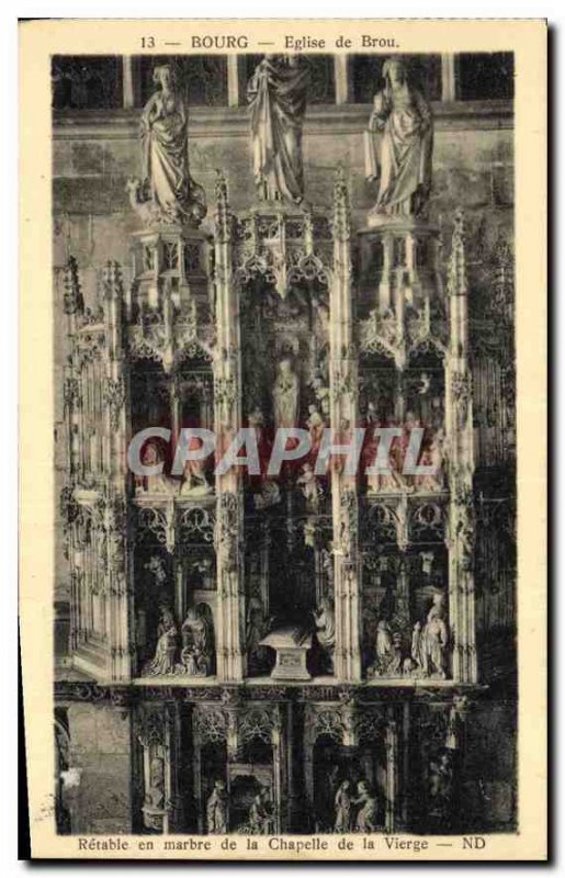 Postcard Old Brou Church Bourg marble altarpiece of the chapel of the Virgin