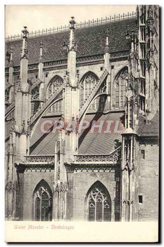 Old Postcard Ulm Munster Strebebogen