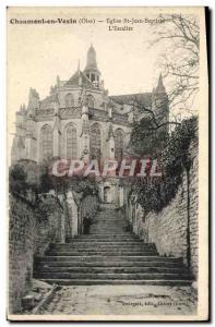 Old Postcard Chaumont in Vexin Eglise Saint Jean Baptiste L & # 39Escalier
