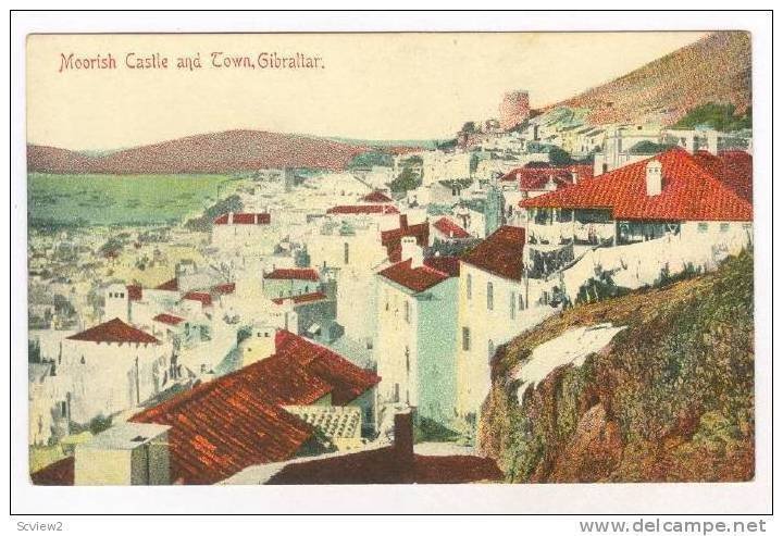 Gibraltar, 00-10s : Moorish Castle & town