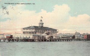 PAVILION HOTEL & PIER CORPUS CHRISTI TEXAS POSTCARD 1916