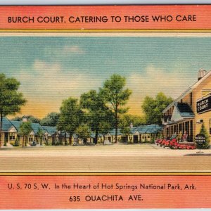 c1940s Hot Springs, AK Burch Court Motel Park Cottages Advertising US 70 PC A219