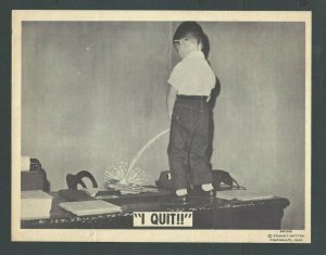 Ca 1945 PPC Humor I Quit Boy Standing On Desk Jumbo Card 9 X 7
