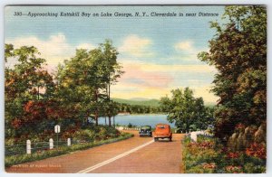 1944 APPROACHING KATTSKILL BAY LAKE GEORGE NY CLEVERDALE OLD CARS LINEN POSTCARD