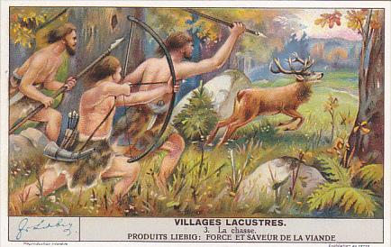 Liebig Trade Card s1410 Life In Early Lakeside Village No 3 La Chasse