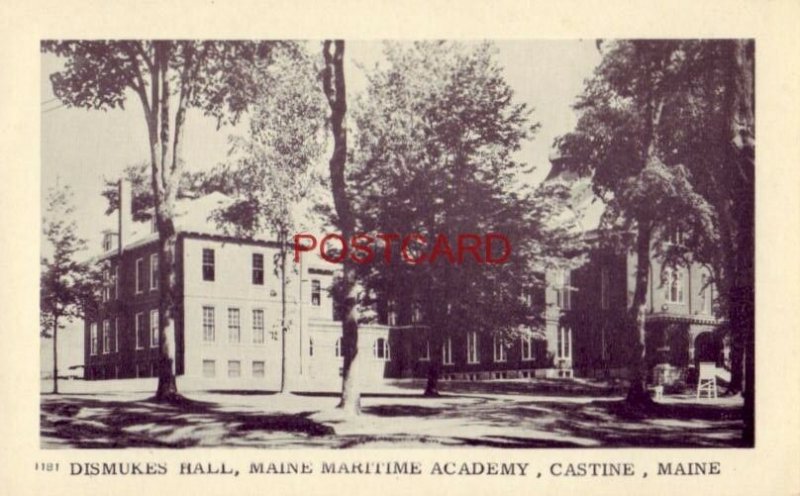 DISMUKES HALL, MAINE MARITIME ACADEMY, CASTINE, MAINE