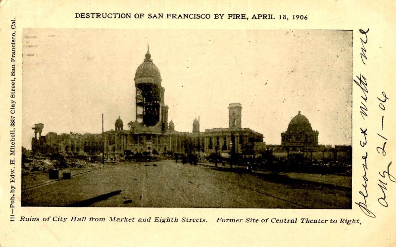 CA - San Francisco. 1906 Earthquake & Fire. City Hall from Market & 8th Streets