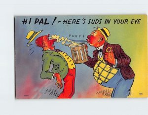 Postcard Hi Pal ! - Here's Suds In Your Eye with Humor Comic Art Print