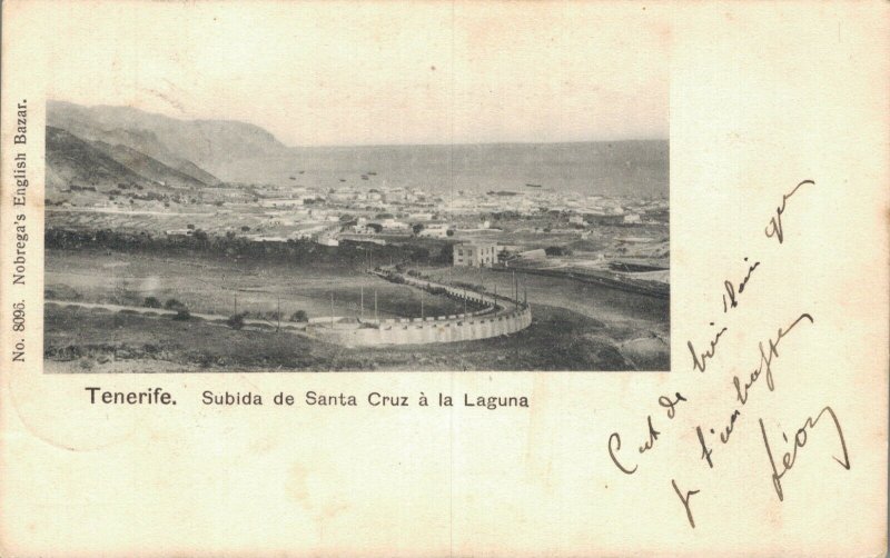 Spain Tenerife Subidas de Santa Cruz á la Laguna 06.72 