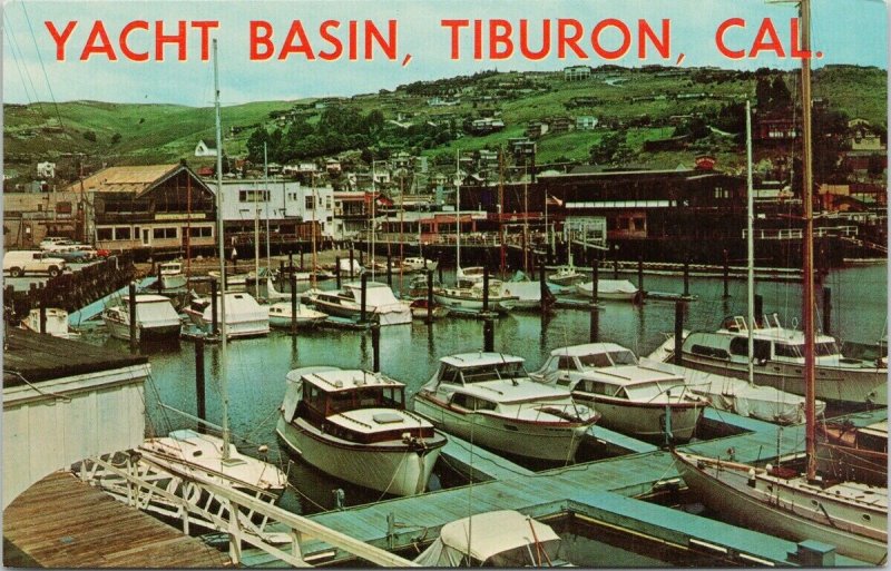 Tiburon CA Yacht Basin Boats Marina Unused Vintage Postcard F65