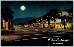 Palm Springs California 1955 Postcard Picturesque Palm Canyon Drive Night Moon