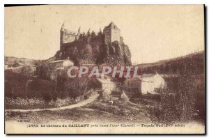 Old Postcard The castle near Saillant Saint Flour Cantal Facade South XVI cen...