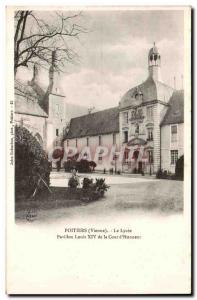 Old Postcard Poitiers Pavilion Lycee Louis XIV of Court & # 39honneur