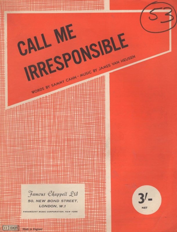 Call Me Irresponsible Cahn Van Heusen Sheet Music