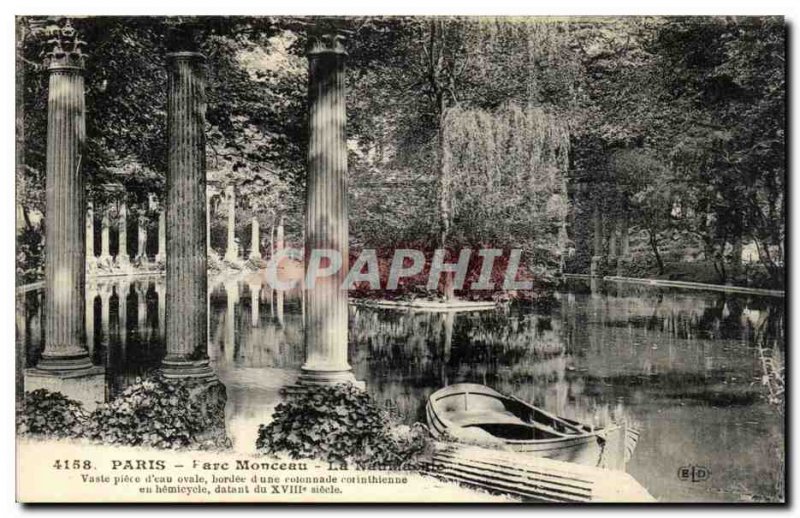 Paris Old Postcard Park heap The Naumachie