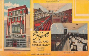 KENT HOTEL AND PRESTO RESTAURANT WILMINGTON DELAWARE POSTCARD 1945