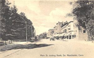 So. Manchester CT Main North Street Store Fronts Trolley Tracks Postcard