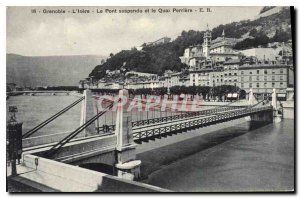 Old Postcard Grenoble Isere The Suspension Bridge and Quai Perriere