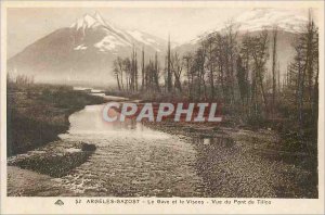 Old Postcard Argeles Gazost and the gave viscos view tillos bridge