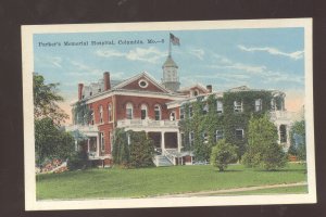 COLUMBIA MISSOURI PARKER'S MEMORIAL HOSPITAL BUILDING VINTAGE POSTCARD MO.