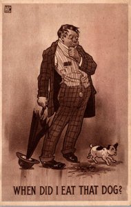 Humour Man With Umbrella When Did I Eat That Dog 1910