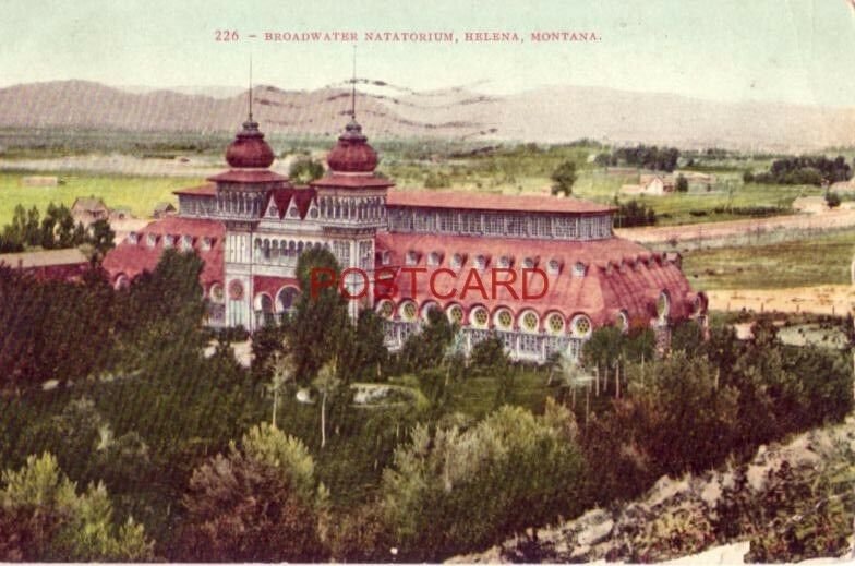 1909 BROADWATER NATATORIUM, HELENA, MONTANA