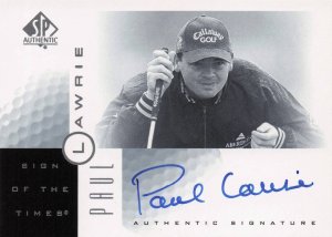 Paul Lawrie Sign Of The Times Hand Signed 2001 SP Golf Autograph Card