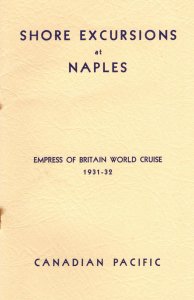 Shore Excursions At Naples Rome Italy Empress Of Britain 1931 World Cruise Sh...