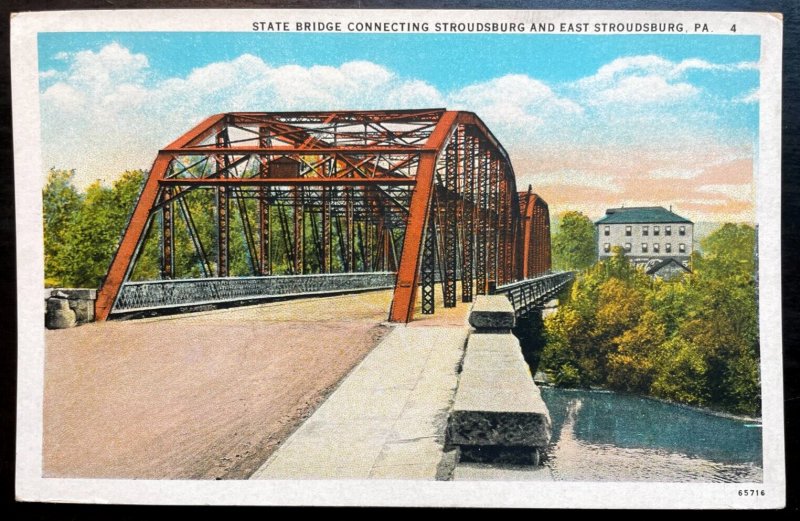 Vintage Postcard 1916 State Bridge, Stroudsburg to East Stroudsburg, PA.
