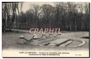Postcard Old Forest of Compiegne Carrefour Armistice Rethondes location near ...