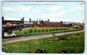 PAWTUCKET, Rhode Island RI ~ CONANTS THREAD MILL ca 1910s Postcard