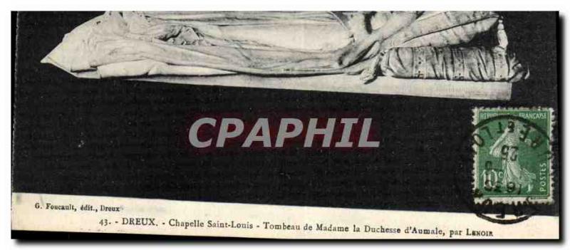 Old Postcard Dreux Chapelle Saint Louis Tomb of the Duchess of & # 39Aumale b...