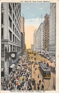 State St. From Corner Madison Chicago, IL., USA Chicago Train 1922 