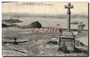 Old Postcard Island Brehat La Croix Saint Michel and view the & # 39ile Beniguet
