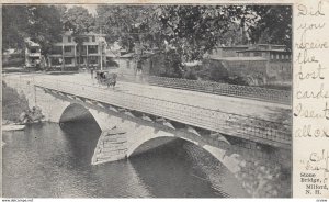 MILFORD , New Hampshire , 1905 ; Stone Bridge