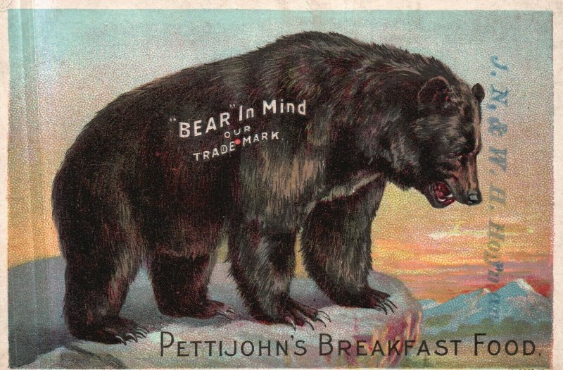 1880s-90s Bear in Mind our Trademark Pettijohn's Breakfast Food Bear California