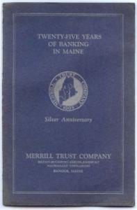 MERRILL TRUST COMPANY, TWENTY-FIVE YEARS OF BANKING IN MA...