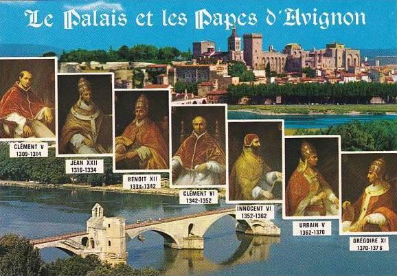 Popes Le Palais et les Papes d'Avignon 1309 to 1376