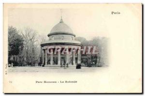 Postcard Old Paris Parc Monceau Rotunda