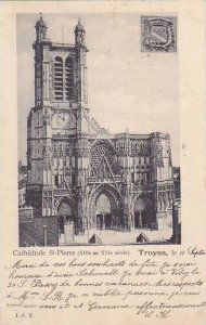 France Troyes Cathedrale St Pierre 1903
