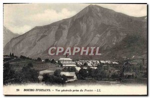 Old Postcard Bourg d'Oisans General view taken Pontet