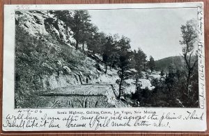 Gallinas Canon Highway? Las Vegas NM PM 4/9/1906 Territorial LB