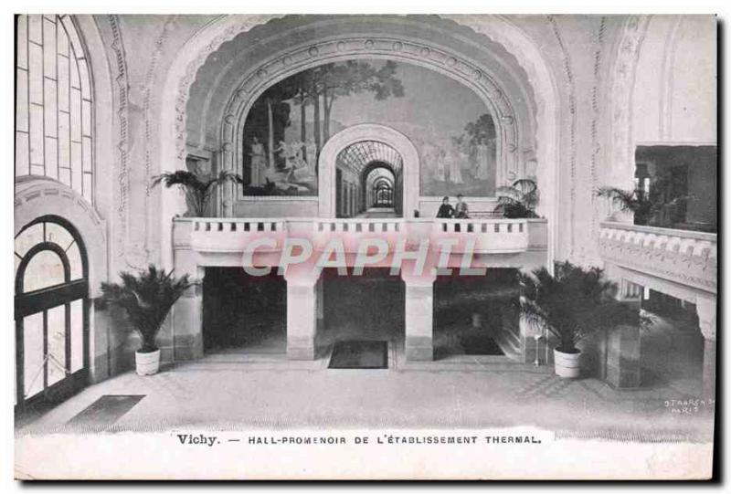 Old Postcard Vichy Cures Hall Promenoir De L & # 39Etablissement Thermal