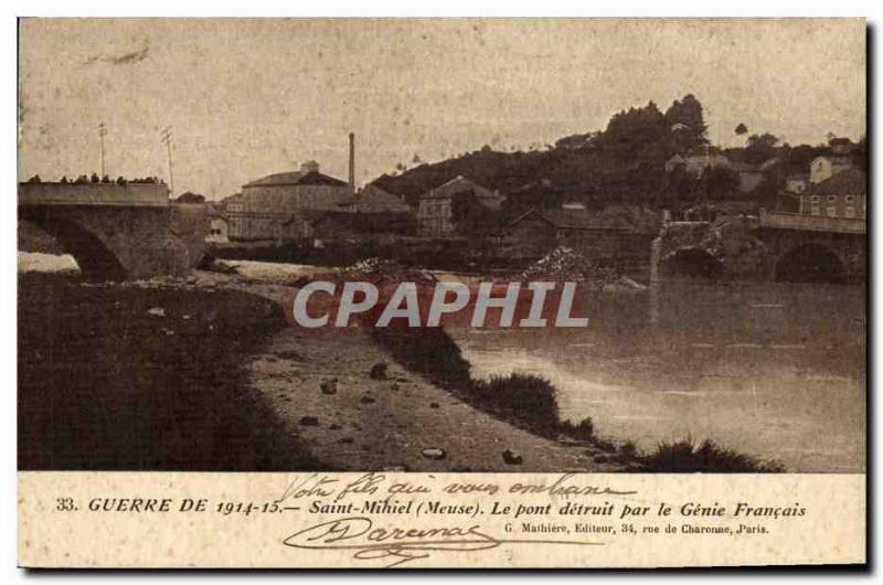 Old Postcard Militaria Saint Mihiel The bridge destroyed by the French Genie