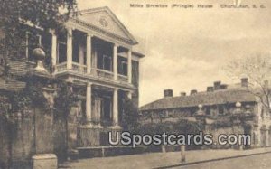 Miles Brewton Pringle House - Charleston, South Carolina